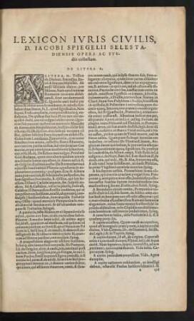 Lexicon Iuris Civilis, D. Iacobi Spiegelii Selestadiensis Opera Ac Studio collectum.