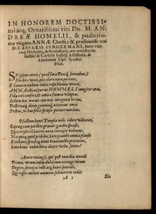 In Honorem Doctissimi atque Ornatissimi viri Dn. M. Andreae Homelii, & pudicissimae virginis Annae ...
