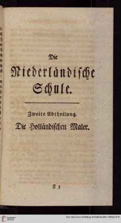 Zweite Abtheilung: Die Hollaendischen Maler
