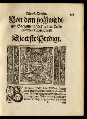 Von dem hochwirdigen Sacrament/ des waren Leibs und Blutes Jhesu Christi. Die erste Predigt.
