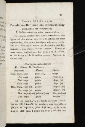 Andra Afdelningen. Formläran eller läran om ordens böjning (declination och conjugation).