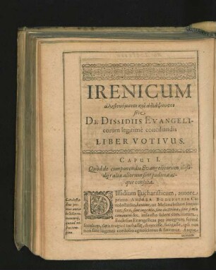 Irenicum ... Sive De Dissidiis Evangelicorum legitime conciliandis Liber Votivus.