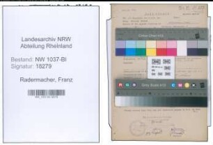 Entnazifizierung Franz Radermacher , geb. 24.04.1898 (Verw.Inspektor)