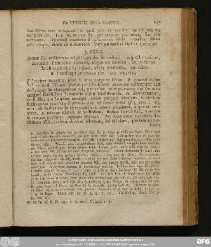 §. CXXIX. Amor sui ordinatus triplici modo se exserit, respectu animae, corporis, statusque externi, idque ea ratione, ut doctrina de abnegatione sui ipsius, recte intellecta, perfectioni hominum promovendae vere inserviat.