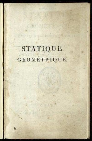 Statique géométrique, démontrée à la manière d'Archimède