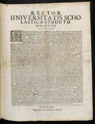 Rector Universitatis Scholasticae Studii Tubingensis Lect. Sal. : Expeditionis olim suae adversus Pharnacem ...