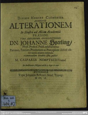 Divino Numine Clementer Annuente Alterationem