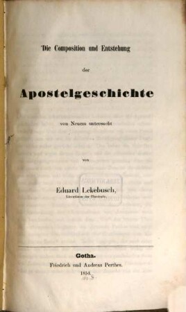 Die Composition und Entstehung der Apostelgeschichte
