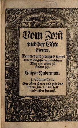 Vom Zorn[n] vnd der Guete Gottes