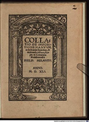 Collatio De Impositione Manuum, in dedicando Sacerdote, & dedicanda victima : scripta in Conventu Ratisbonensi