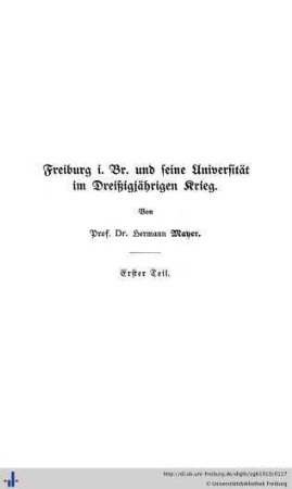 Freiburg im Breisgau und seine Universität im Dreißigjährigen Krieg.