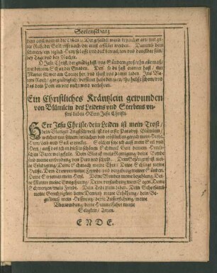 Ein Christliches Kräntzlein gewunden von Blümlein des Leidens und Sterbens unsers lieben Herrn Jesu Christi.