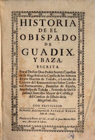 Historia de el Obispado de Guadix y Baza