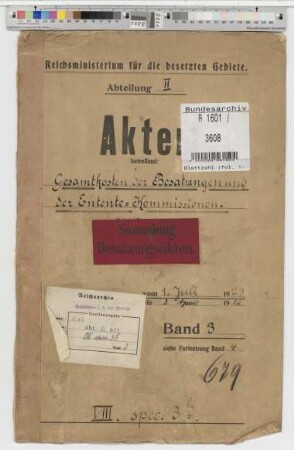Gesamtkosten der Besatzungen und der Entente-Kommissionen: Bd. 2