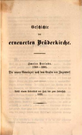 Geschichte der erneuerten Brüderkirche. 3, 1760 - 1801 : mit einem Überblick bis 1822