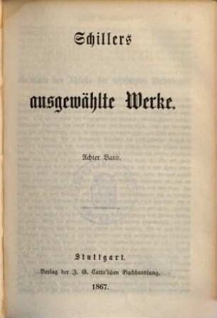 Schiller's ausgewählte Werke, Achter Band