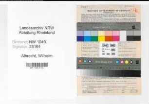 Entnazifizierung Wilhelm Albrecht , geb. 23.03.1913 (Postbaurat)