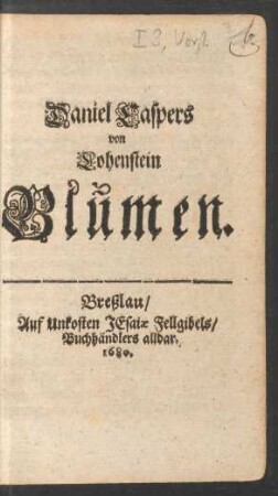 Daniel Caspers von Lohenstein Blumen