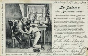 La Paloma oder: "Die weisse Taube." - Mich rief es an Bord, [...]