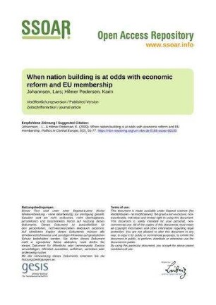 When nation building is at odds with economic reform and EU membership
