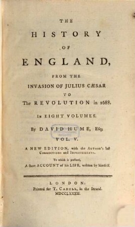 The History of England from the Invasion of Julius Caesar to the Revolution in 1688. Vol. 5 (1782)