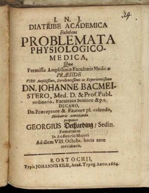 Diatribe Academica Exhibens Problemata Physiologico-Medica