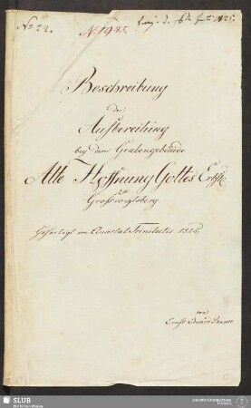 Beschreibung der Aufbereitung bey dem Grubengebäude Alte Hoffnung Gottes Erbst: zu Großvoigtsberg - 18.6602 4.