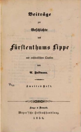 Beiträge zur Geschichte des Fürstenthums Lippe aus archivalischen Quellen. 2