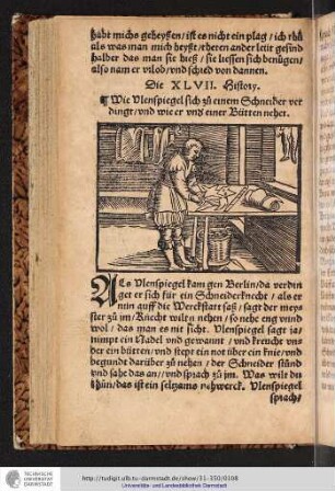 Die XLVII. History Wie Vlenspiegel sich zu einem Schneider verdingt/vnd wie er vnd' einer Bütten neher