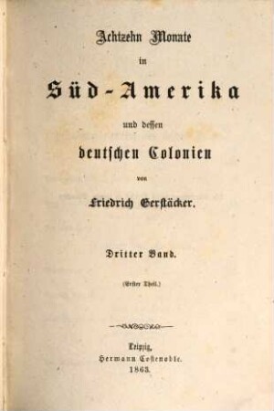 Achtzehn Monate in Süd-Amerika und dessen deutschen Colonien, 3. Band