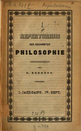 Repertorium der in- und ausländischen Literatur der gesammten Philosophie, 1,4. 1839