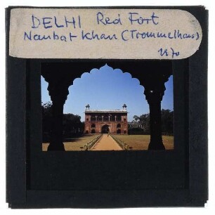 Delhi, Rotes Fort,Delhi, Rotes Fort, Naqqarkhana Trommelhaus