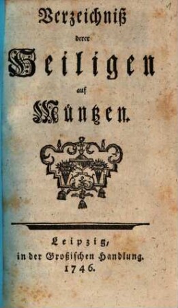 Verzeichniß derer Heiligen auf Müntzen