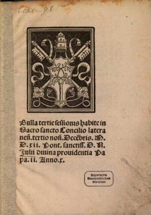 Bulla tertiae Sessionis habitae in S. Concilio Lateranensi
