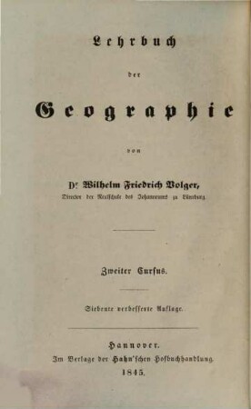 Lehrbuch der Geographie. 2. Cursus 2. - 7. Aufl. - 1845