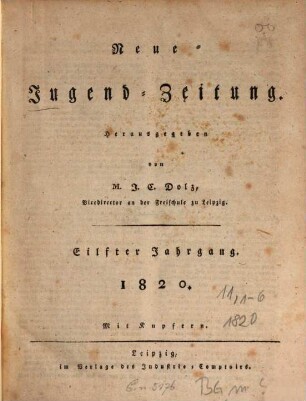 Neue Jugendzeitung. 11,Jan./Juni. 1820