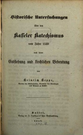 Historische Untersuchungen über den Kasseler Katechismus vom J. 1539