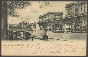 Ansichtskarte Hochbahn und Landwehrkanal, Hallesches Tor [1/2]