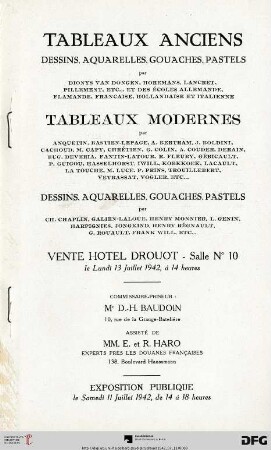 Tableaux anciens, dessins, aquarelles, gouaches, pastels : par Dionys van Dongen ... ; tableaux modernes par Anquetin, ... ; dessins, aquarelles, gouaches, pastels par Ch. Chaplin ... ; vente Hotel Drouot, 13 juillet 1942