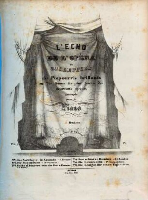 L' écho de l'opéra : ou collection de potpourris brillants sur des thèmes les plus favoris des nouveaux opéras ; arrangés pour le piano, 6. Die Königin für einen Tag