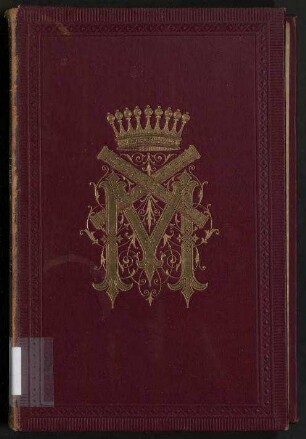 Gesammelte Schriften und Denkwürdigkeiten des General-Feldmarschalls Grafen Helmuth von Moltke - Vierter Band: Briefe des General-Feldmarschalls Grafen Helmuth von Moltke an seine Mutter und an seine Brüder Adolf und Ludwig