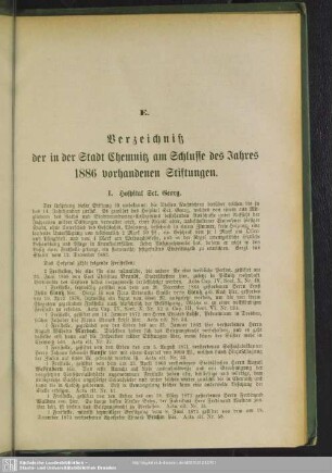 E. Verzeichniß der in der Stadt Chemnitz am Schlusse des Jahres 1886 vorhandenen Stiftungen