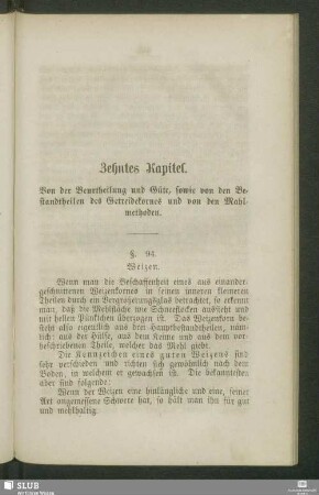 Zehntes Kapitel. Von der Beurtheilung und Güte, sowie von den Bestandtheilen des Getreideskornes und von den Mahlmethoden