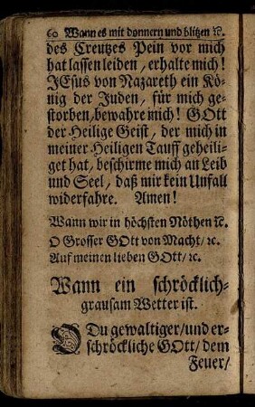 Wann ein schröcklich-grausam Wetter ist.
