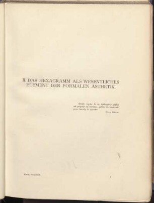 II. Das Hexagramm als Wesentliches Element der formalen Ästhetik.