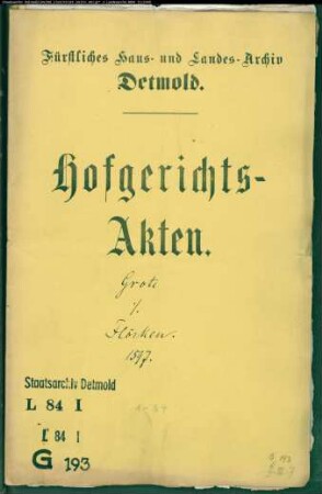 Grote, Anna, Johann Höckers Witwe gegen Henrich Flörke und Ilse Stademann Friedrich Flörkes Witwe - Schuldforderung