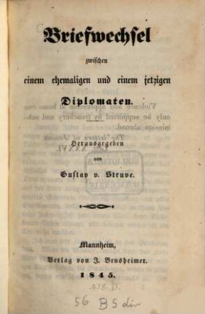 Briefwechsel zwischen einem ehemaligen und einem jetzigen Diplomaten