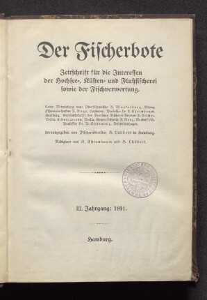 3.1911: Der Fischerbote : norddt. Fischerei-Zeitung ; Zeitschr. für d. Interessen d. Hochsee-, Küsten- u. Fluß-Fischerei, d. Fischhandels u. d. Fischindustrie