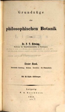 Grundzüge der philosophischen Botanik, 1. Historische Einleitung, Methode, Naturleben, die Pflanzentheile