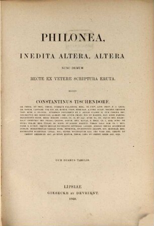 Philonea, inedita altera, altera nunc demum recte ex vetere scriptura eruta ; cum duabus tabulis